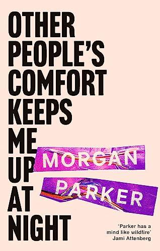 Other People's Comfort Keeps Me Up At Night