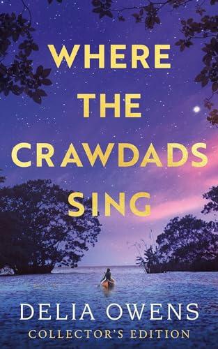 Where the Crawdads Sing (Collector's Edition)
