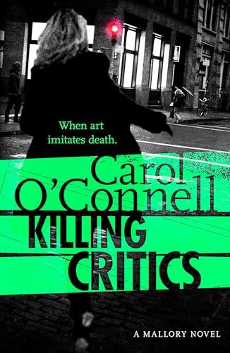 Killing Critics (Mallory, Bk. 3)