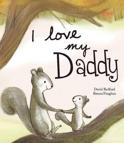 I Love My Daddy