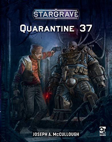 Quarantine 37 (Stargrave)