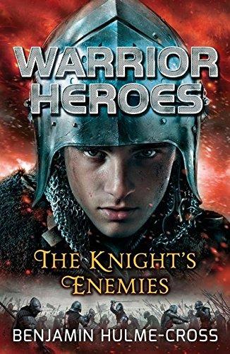 The Knight's Enemies (Warrior Heroes)
