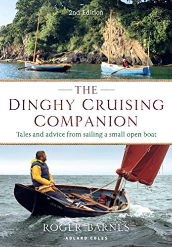 The Dinghy Cruising Companion (2nd Edition )