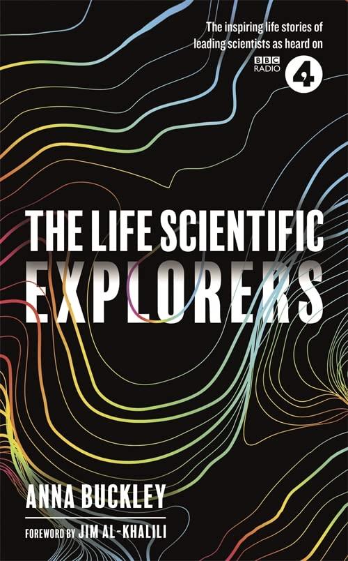 Explorers (The Life Scientific)