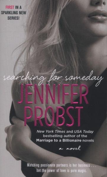Searching for Someday