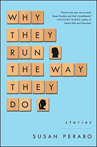 Why They Run the Way They Do: Stories