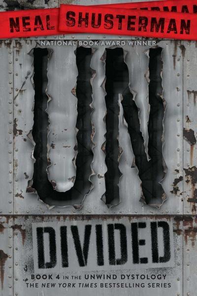 UnDivided (Unwind Dystology, Bk. 4)