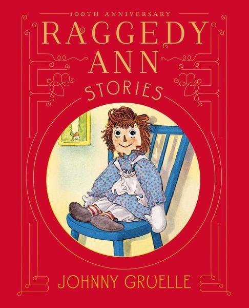 Raggedy Ann Stories (100th Anniversary)
