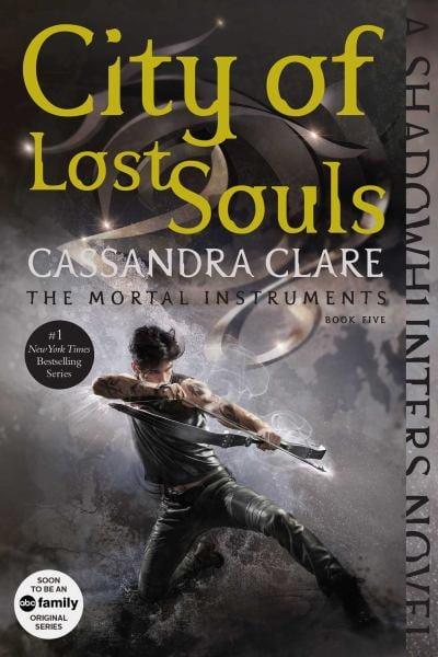 City of Lost Souls (The Mortal Instruments, Bk 5)