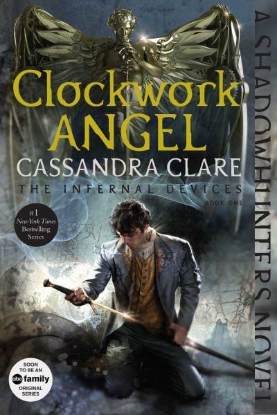 Clockwork Angel (The Infernal Devices, Bk 1)
