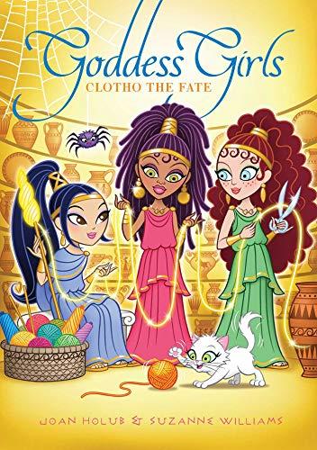 Clotho the Fate (Goddess Girls, Bk. 25)