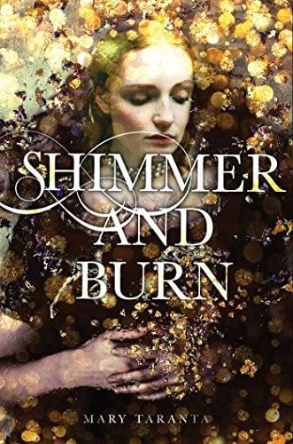 Shimmer and Burn (Bk. 1)