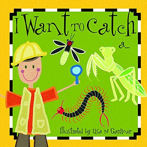 I Want to Catch A... (First Words)