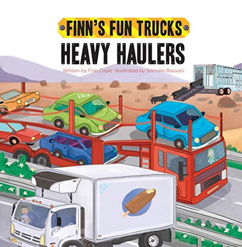 Heavy Haulers (Finn's Fun Trucks)