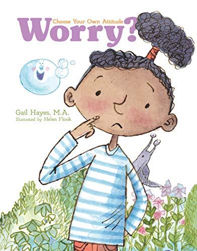 Worry? (Choose Your Own Attitude)
