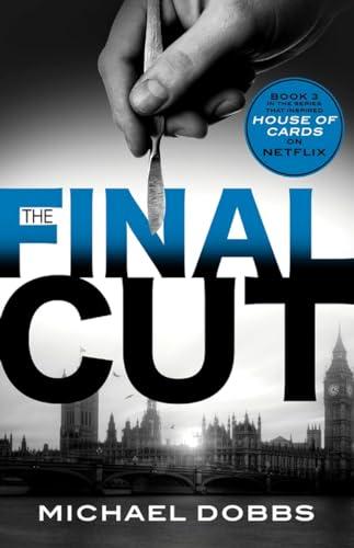 The Final Cut (House of Cards, Bk. 3)