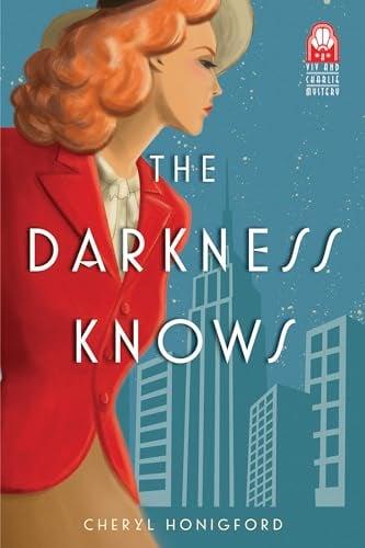 The Darkness Knows (Viv and Charlie Mystery, Bk. 1)