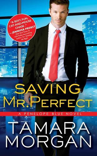 Saving Mr. Perfect (Penelope Blue, Bk. 2)