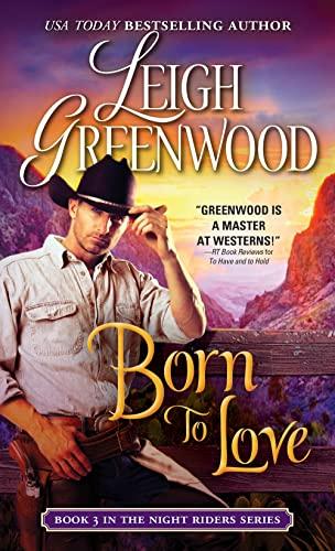 Born to Love (Night Riders, Bk. 3)