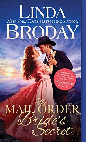 The Mail Order Bride's Secret (Outlaw Mail Order Brides, Bk. 3)