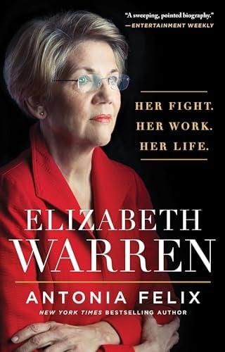 Elizabeth Warren: Her Fight. Her Work. Her Life.