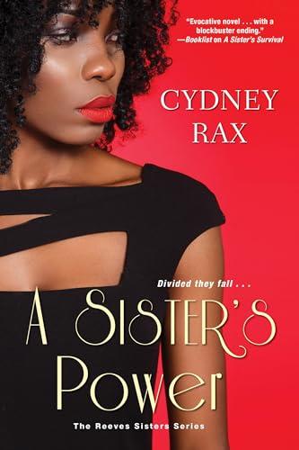 A Sister's Power (The Reeves Sisters, Bk. 3)
