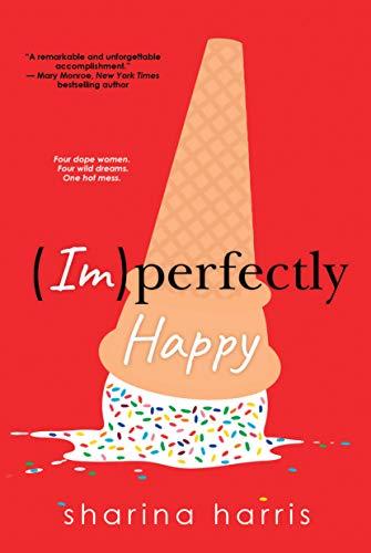 (Im) perfectly Happy