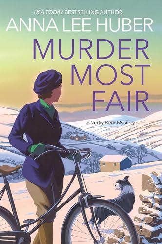 Murder Most Fair (Verity Kent Mystery, Bk. 5)