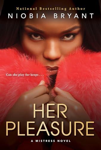 Her Pleasure (Mistress, Bk. 6)