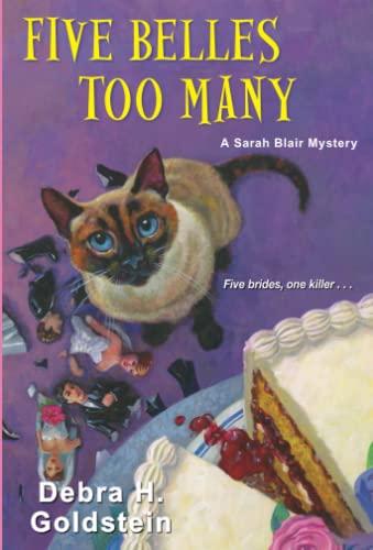 Five Belles Too Many (A Sarah Blair Mystery, Bk. 5)