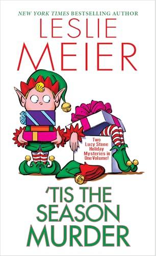 Tis the Season Murder (Lucy Stone Mysteries)