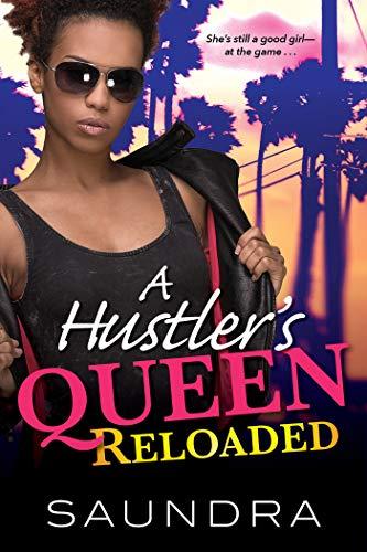 A Hustler's Queen Reloaded (Hustler's Queen, Bk. 2)