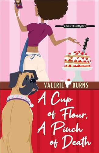 A Cup of Flour, a Pinch of Death (Baker Street Mystery, Bk. 3)