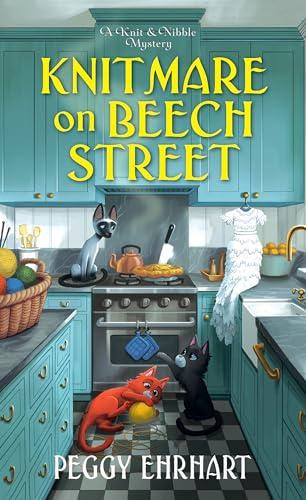 Knitmare on Beech Street (Knit & Nibble Mystery, Bk. 10)