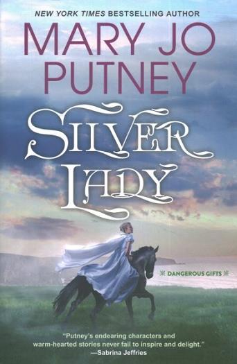 Silver Lady (Dangerous Gifts)