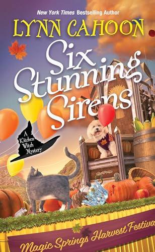 Six Stunning Sirens (Kitchen Witch Mysteries, Bk. 6)
