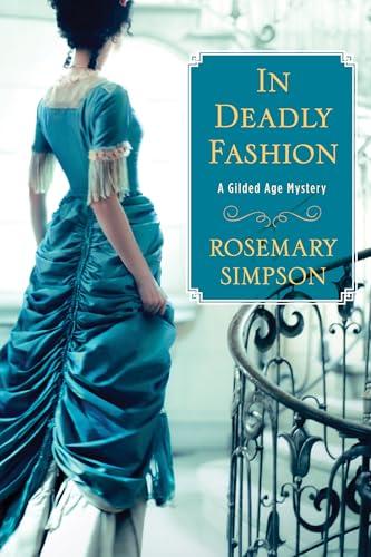 In Deadly Fashion (A Gilded Age Mystery, Bk. 10)