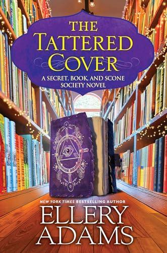 The Tattered Cover (A Secret, Book, and Scone Society Novel, Bk. 8)