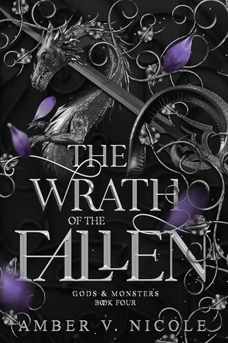 The Wrath of the Fallen (Gods & Monsters, Bk. 4)