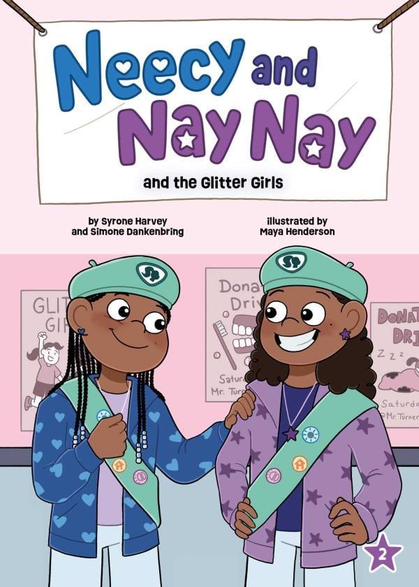 Neecy and Nay Nay and the Glitter Girls (Neecy and Nay Nay, Bk. 2)