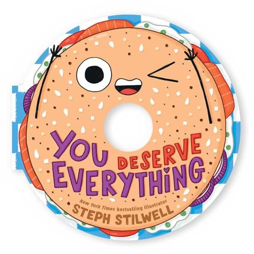 You Deserve Everything (Delish Delights)