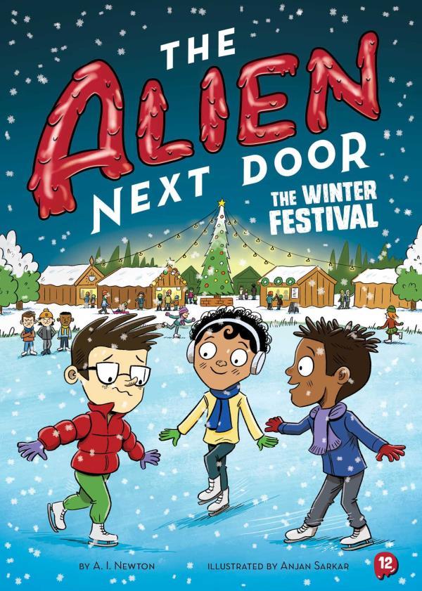 The Winter Festival (The Alien Next Door, Bk. 12)