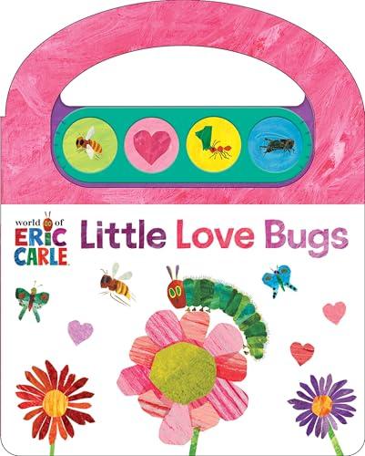 Little Love Bugs (World of Eric Carle)