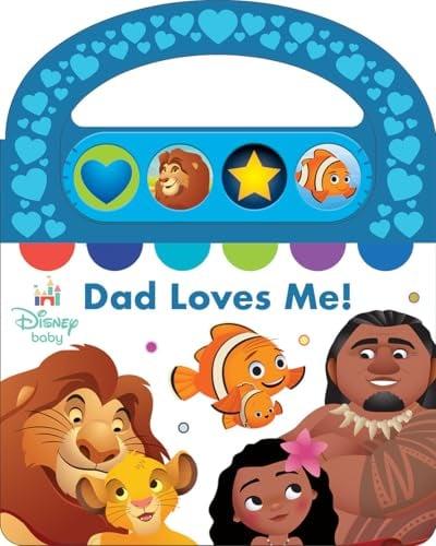 Dad Loves Me! Play-A-Sound (Disney Baby)
