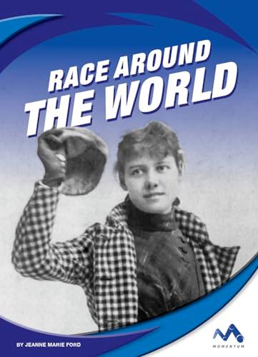 Race Around the World (Great Races)