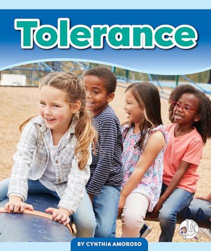 Tolerance (Learning Core Values)