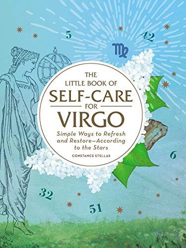 The Little Book of Self-Care for Virgo