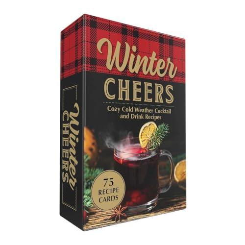 Winter Cheers: Cozy Cold Weather Cocktail and Drink Recipes