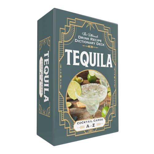 Tequila: Cocktail Cards A–Z (The Ultimate Drink Recipe Dictionary Deck)