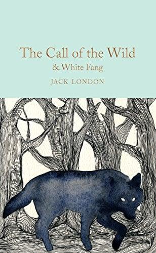 The Call of the Wild & White Fang (Macmillan Collector's Library)